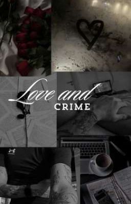 Love and Crime