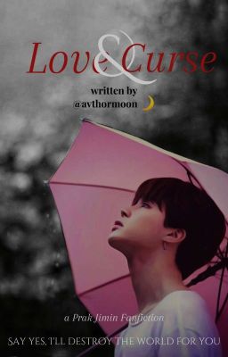 Love And Curse [Park Jimin X Reader]