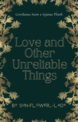 Love and Other Unreliable Things