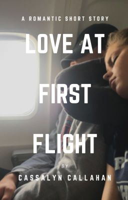 Love At First Flight (Short Story)