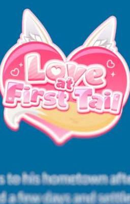 love at first tail (my AU)