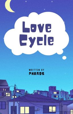 Read Stories Love Cycle - TeenFic.Net