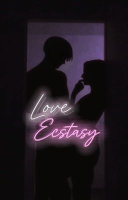 Love Ecstasy