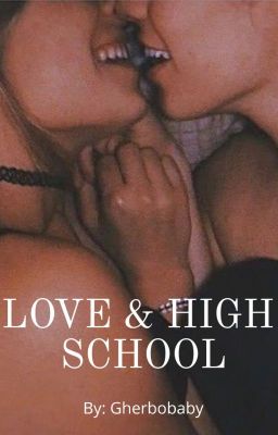 Love & High School (girlxgirl)