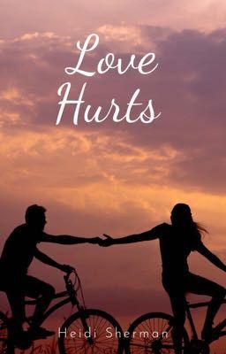 Love Hurts