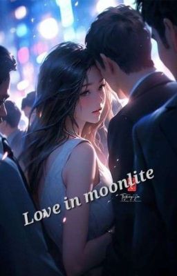 Love in Moonlite 