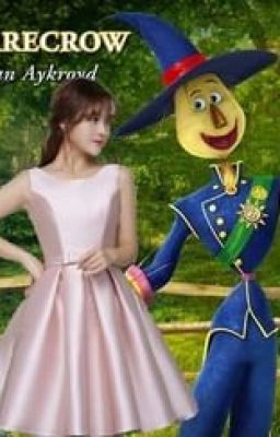 Love in Oz (Scarecrow x Reader (Wizard of Oz fanfiction))