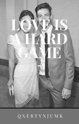 Love is a Hard Game - Grelissa