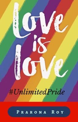 Love is Love #UnlimitedPride