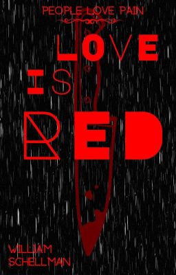 Love Is Red