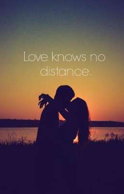 Love knows no Distance 