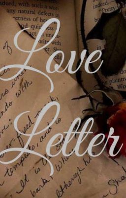 Love Letter 💌🥀