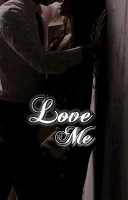  Love Me