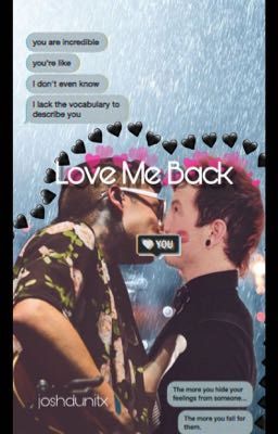 Read Stories Love Me Back - TeenFic.Net