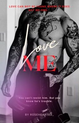 Love Me... (Mafia Novel)