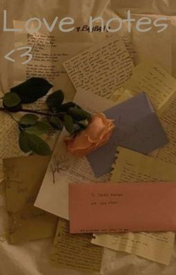 Love notes ~ <3 - Tamber