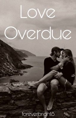 Love Overdue