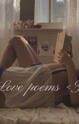 Love poems (Leah Clearwater story)