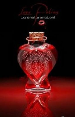 Read Stories Love Potion - TeenFic.Net