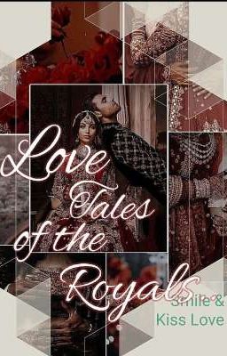 Love Tales of the Royals.. 