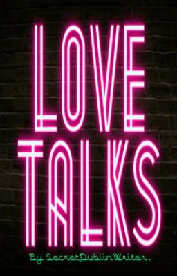 Love Talks.