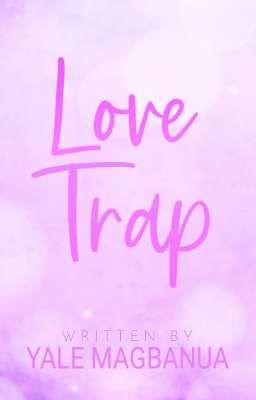 Love Trap (Love Series#1)