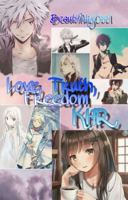 Love, Truth, Freedom (KHR)