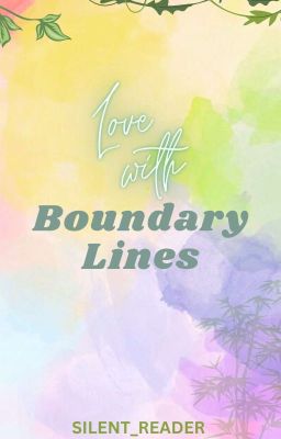 Love With Boundary Lines