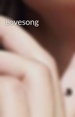 Lovesong