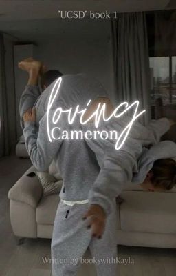 Loving Cameron  