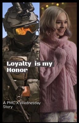 Loyalty is my Honor