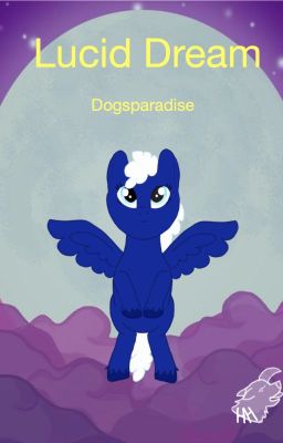 Read Stories Lucid Dream (mlp fanfic) - TeenFic.Net