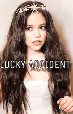 Lucky Accident~Walker Scobell