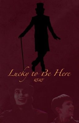 Read Stories Lucky to Be Here | w.w - TeenFic.Net