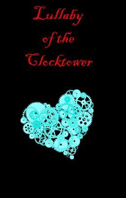 Lullaby of the Clocktower