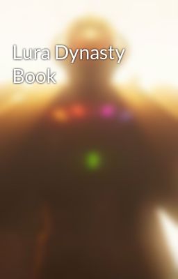 Lura Dynasty Book