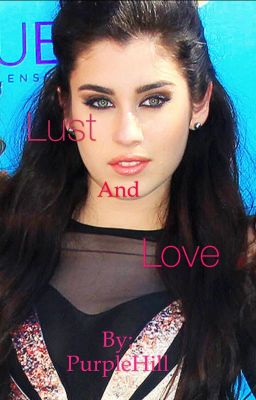 Lust And Love (Lauren / You)