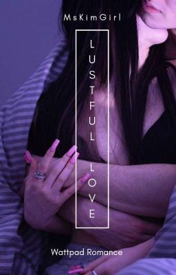 Lustful Love