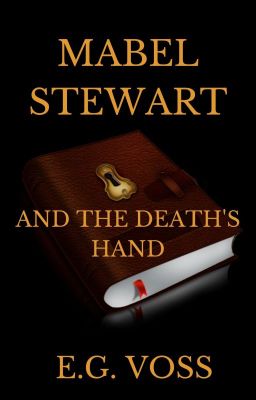 Mabel Stewart and the Death's Hand