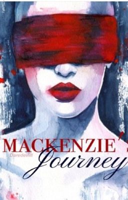 Mackenzie's Journey (Daredevil/Spider-man/Marvel Fan Fiction)