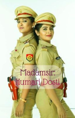 Read Stories Madamsir: Humari Dosti - TeenFic.Net