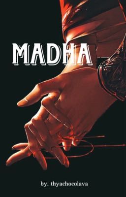 Read Stories MADHA: Sang Madhawa - TeenFic.Net