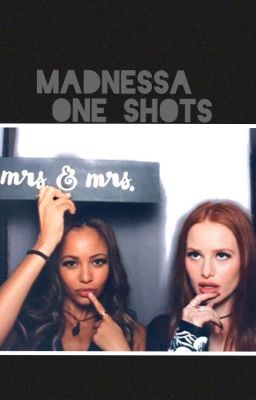 Madnessa one shots🙃