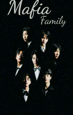 Mafia family || BTS x Child Reader