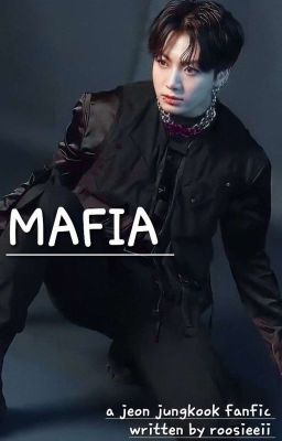 MAFIA || JJK FF  