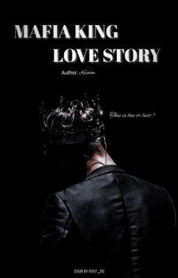 MAFIA KING LOVE STORY