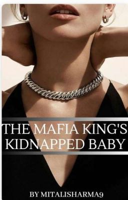 Mafia King's Kidnapped Baby
