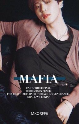 MAFIA | PARK JIMIN (COMPLETED) 