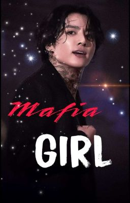 Mafia's Girl [Jungkook]