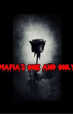 MAFIA'S ONE AND ONLY 